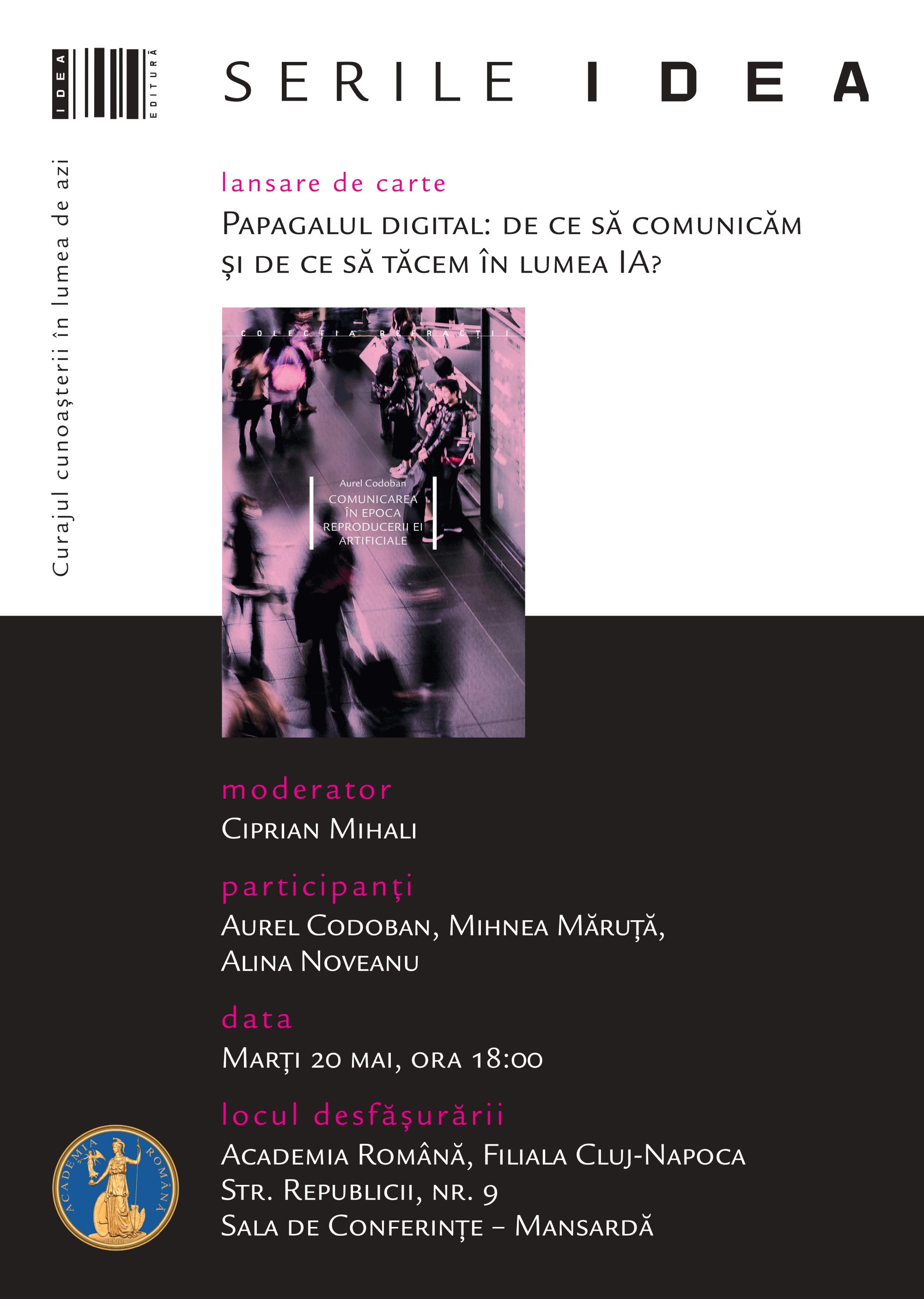 Lansarea volumului „Comunicarea în epoca reproducerii ei artificiale”